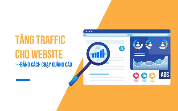 Tăng traffic cho website bằng cách chạy quảng cáo